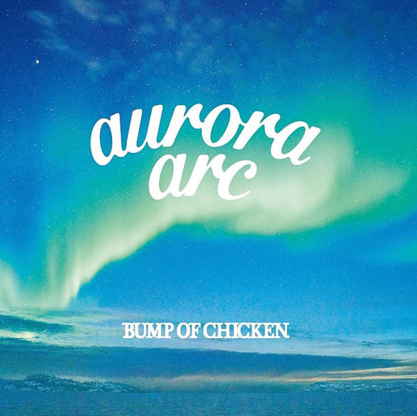 Billboard JAPAN【先ヨミ】BUMP OF CHICKEN「aurora arc」が現在AL