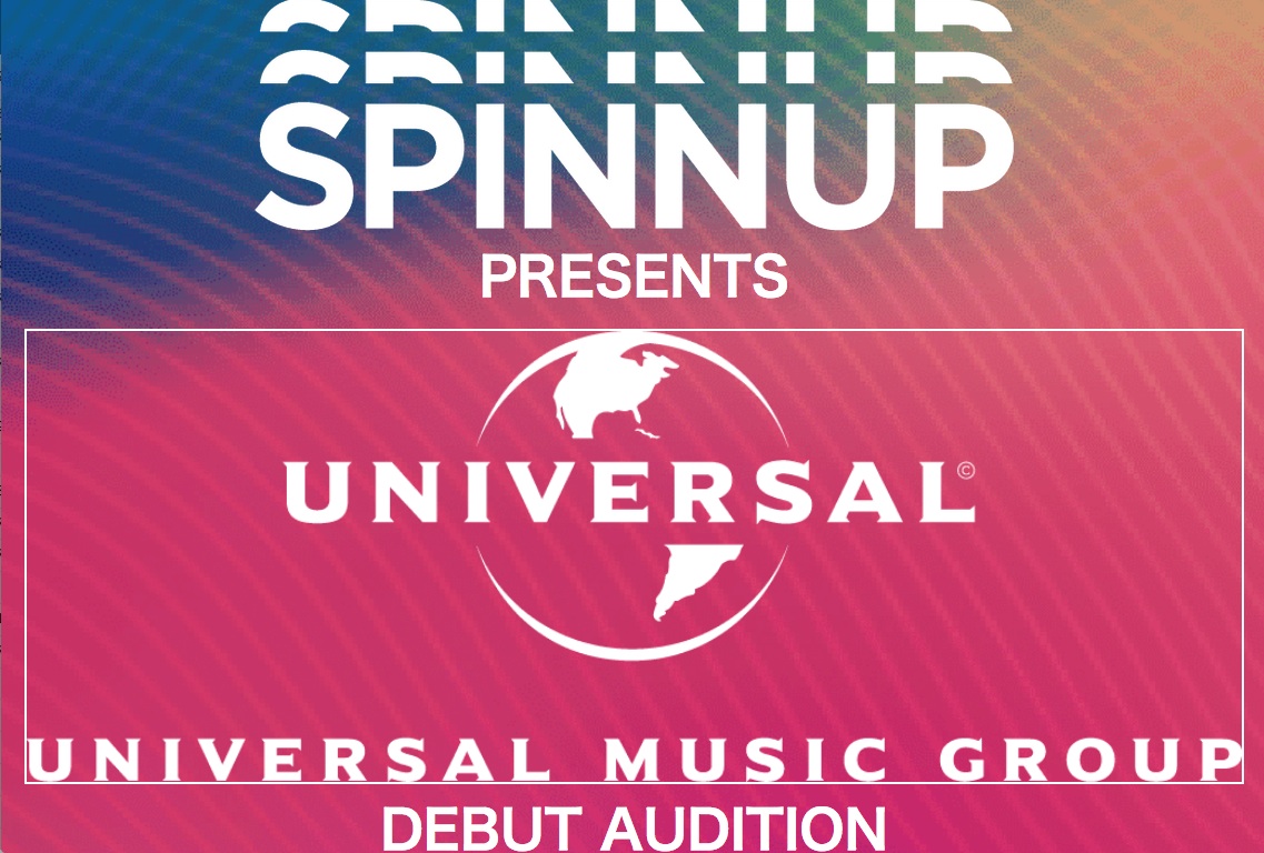 SPINNUP PRESENTS「ユニバーサル ミュージック デビュー・オーディション」