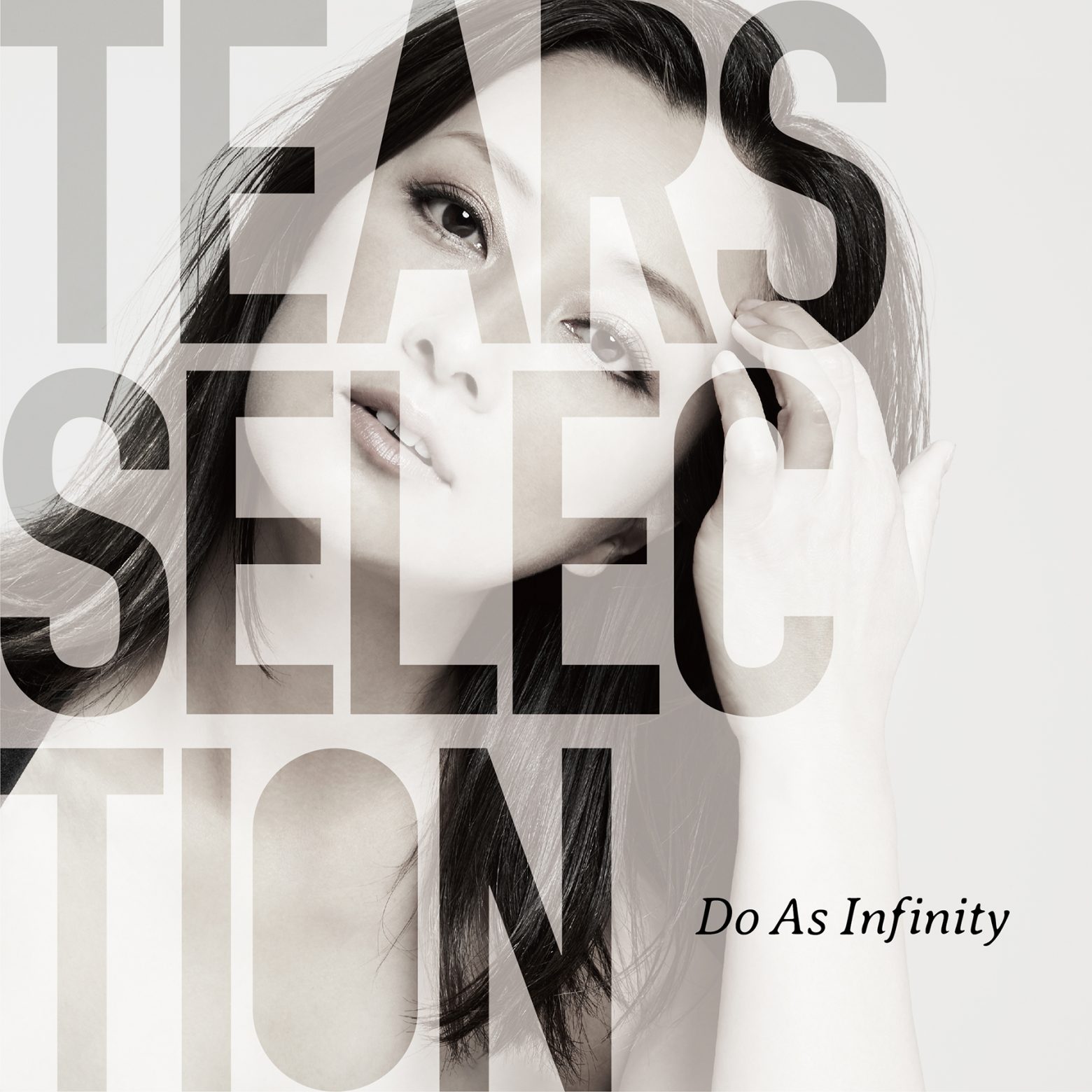 Do As Infinity「Tears Selection」