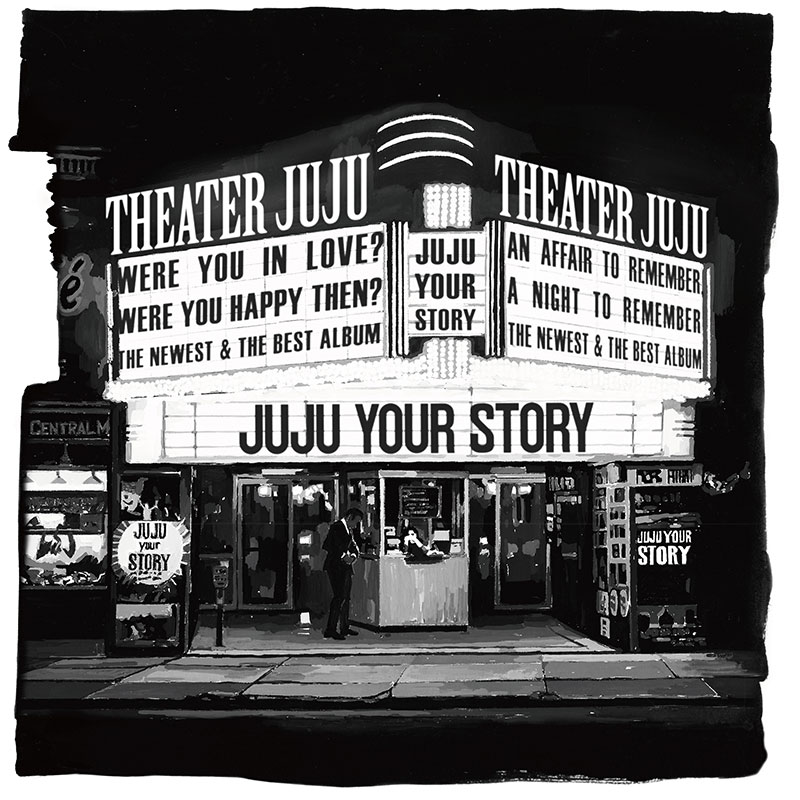 JUJU「YOUR STORY」