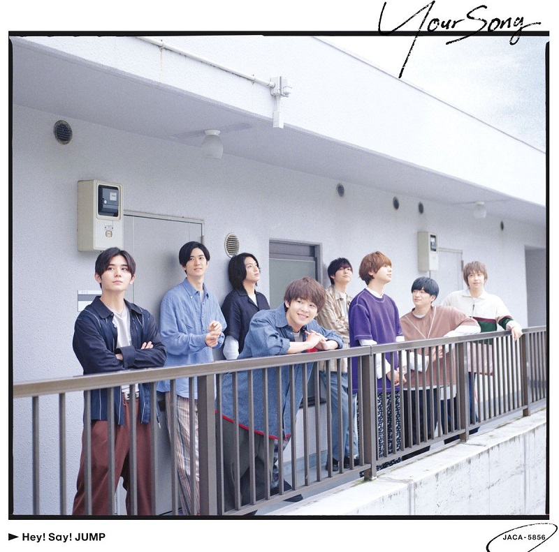 Hey! Say! JUMP「Your Song」