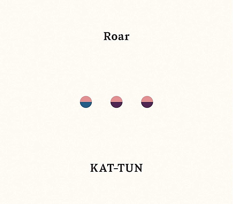 KAT-TUN「Roar」
