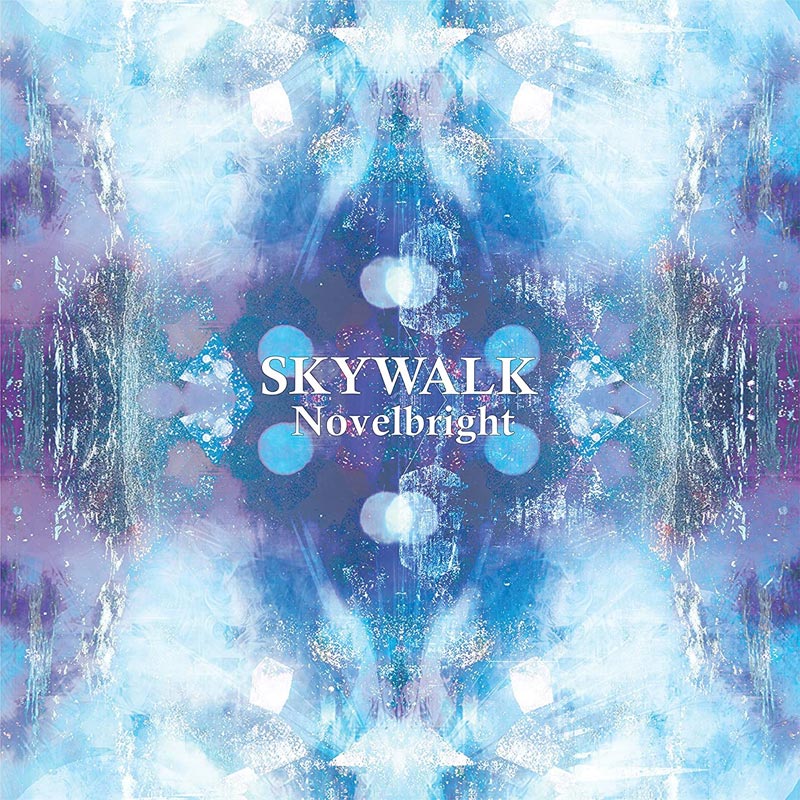 Novelbright「Walking with you」