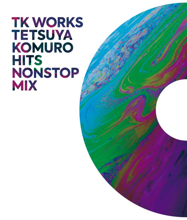 小室哲哉、ノンストップMIXコンピ「TK WORKS～TETSUYA KOMURO