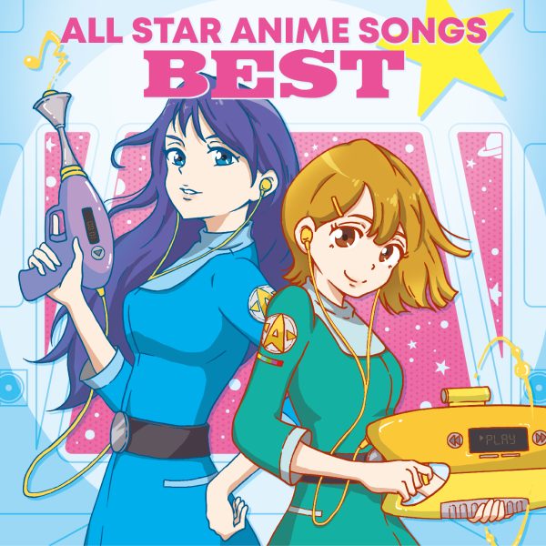 オールスター・アニソン・ベスト」8/24発売、2000年代の名曲