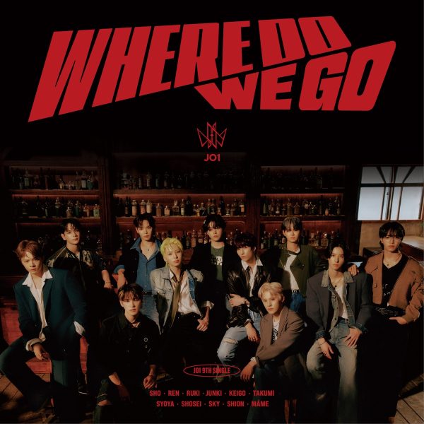 アイドルグッズ JO1 - JO1 9th WHERE DO WE GO JO1 9TH SINGLE『WHERE DO WE GO』｜ JO1オフィシャルサイト