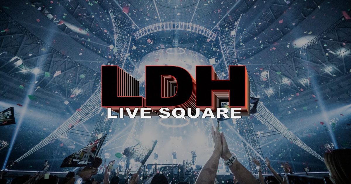 サブスクサービス「LDH LIVE SQUARE」1/22開始、LDHのライブ映像