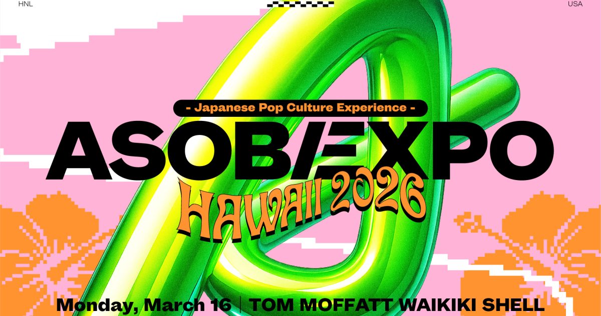 アソビシステム×JTB、ハワイで「ASOBIEXPO」初開催 日本のポップ